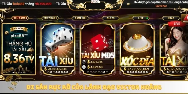 Di sản rực rỡ của lãnh đạo Victor Hoàng