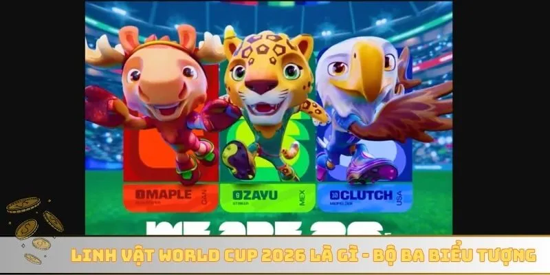 Linh vật World Cup 2026 là gì