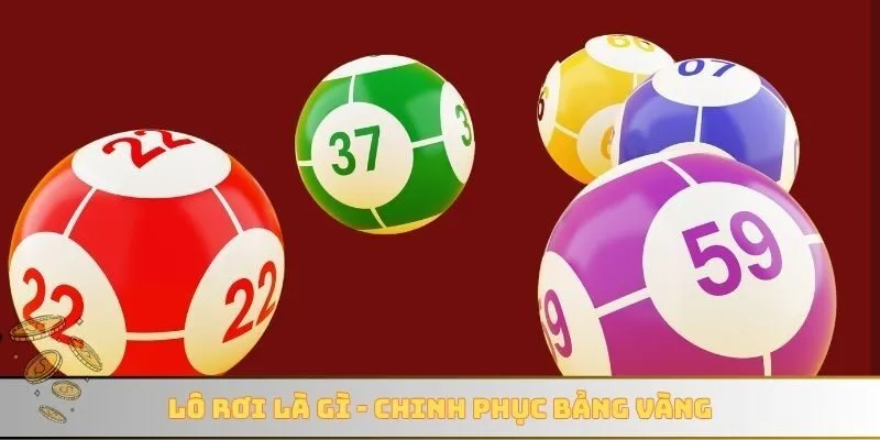 Lô rơi là gì