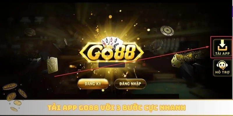Tải app GO88 với 3 bước cực nhanh